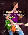 Signiertes Kochbuch von Sarah Wiener - Frau am Herd
